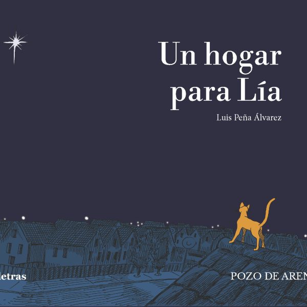 Un hogar para Lía - Luis Peña Álvarez