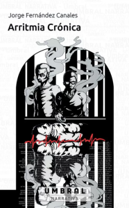Arritmia crónica - Jorge Fernández Canales